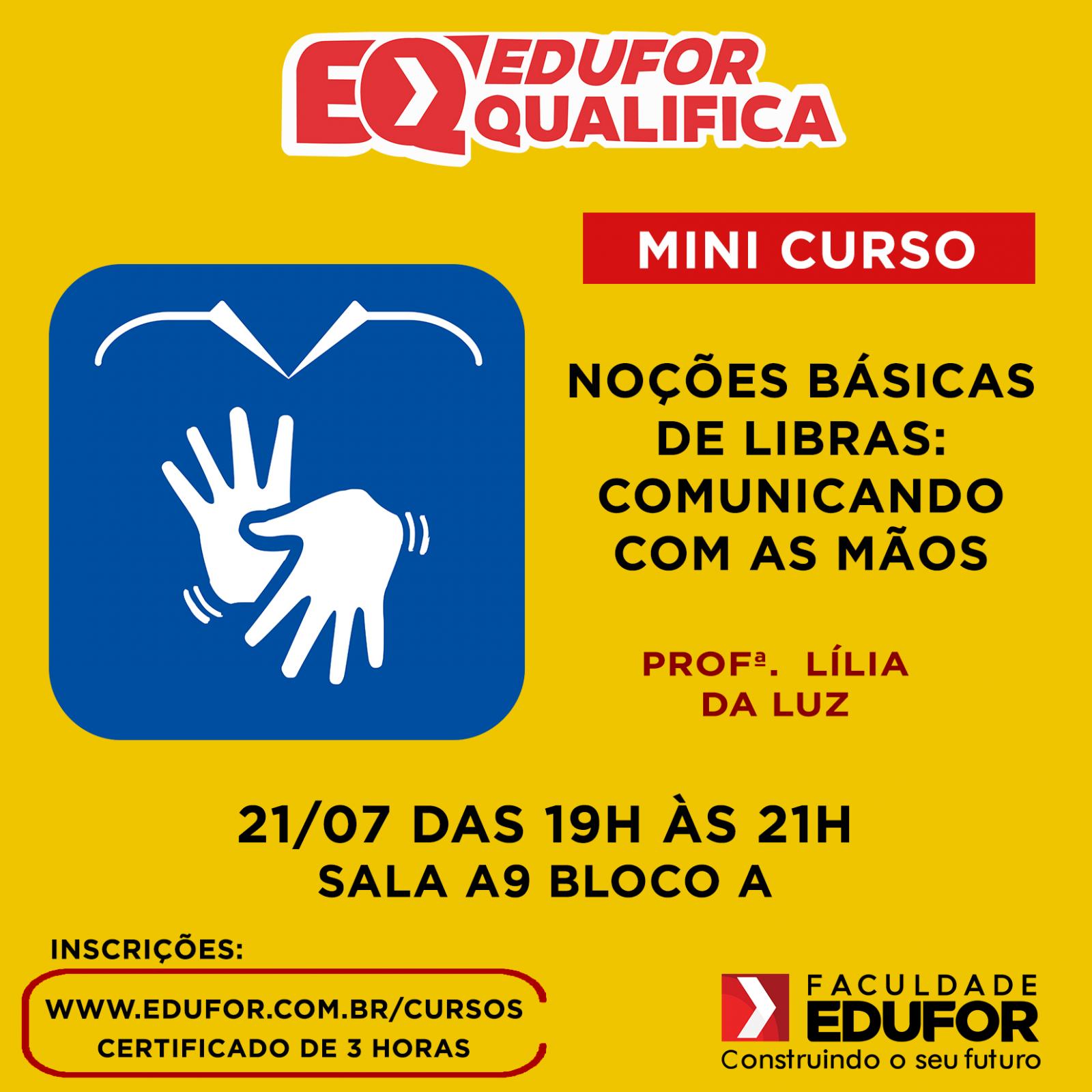 Faculdade Edufor São Luís realizará a 7ª edição do Edufor Qualifica