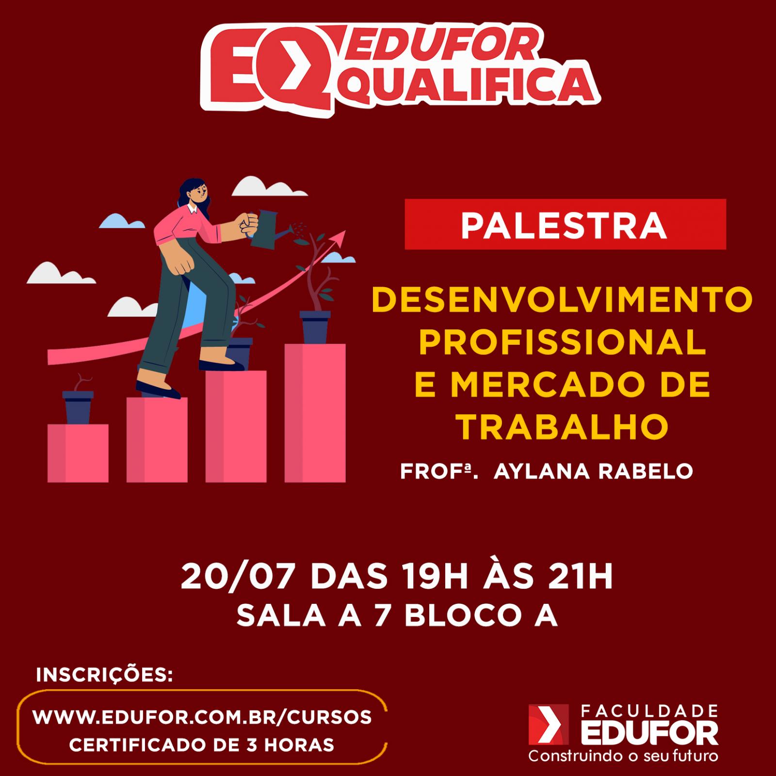 Faculdade Edufor São Luís realizará a 7ª edição do Edufor Qualifica